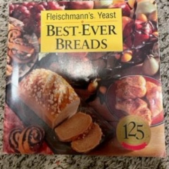 Fleischmann's Kitchen Fleischmanns Yeast Best Ever Breads Cookbook Poshmark